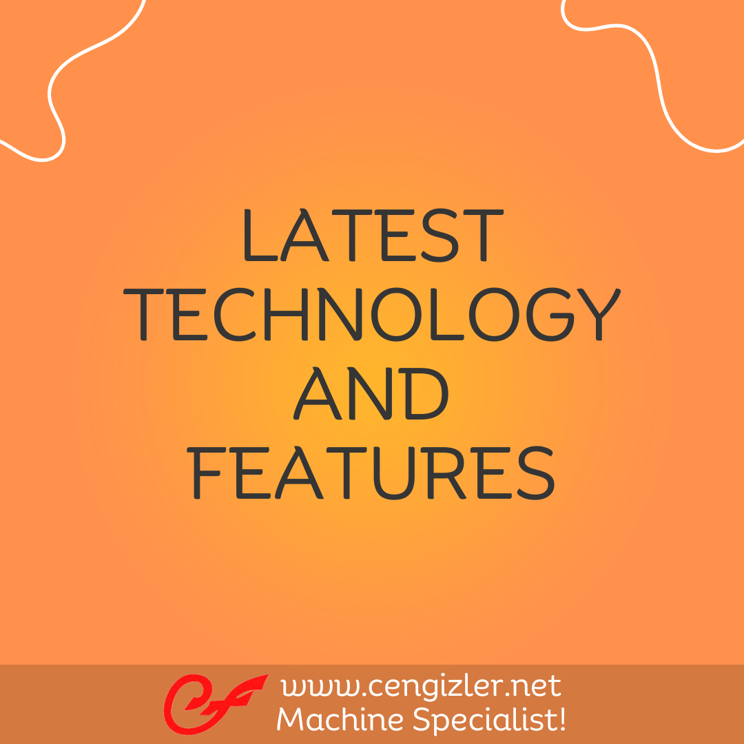 4 Latest technology and features
